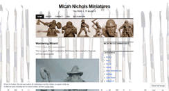 Desktop Screenshot of micahnicholsminiatures.com
